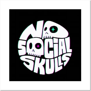 No Social Skulls Posters and Art